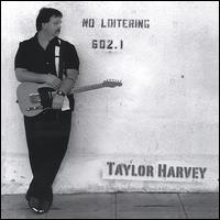 Taylor Harvey - No Loitering lyrics