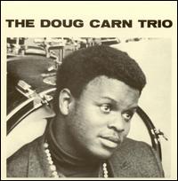 Doug Carn - The Doug Carn Trio lyrics