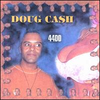 Doug Cash - 44DD lyrics