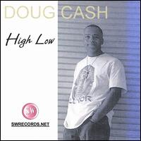 Doug Cash - High Low lyrics