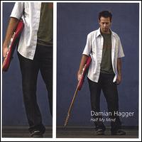 Damian Hagger - Half My Mind lyrics