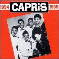 The Capris [Philadelphia] - 1954-1958 lyrics