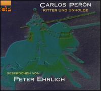 Carlos Peron - Ritter und Unholde lyrics