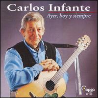 Carlos Infante - Ayer, Hoy y Siempre lyrics