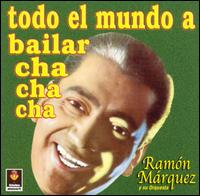 Ramon Marquez - Todo el Mundo a Bailar lyrics
