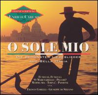 Franco Corelli - O Sole Mio lyrics