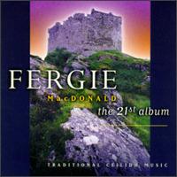Fergie MacDonald - 21st Album: Traditional Ceilidh Music lyrics
