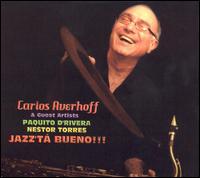 Carlos Averhoff - Jazz'ta Bueno lyrics