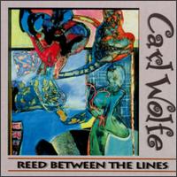 Carl Wolfe - Reed Between the Lines lyrics