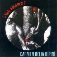 Carmen Delia Dipini - Son Amores lyrics
