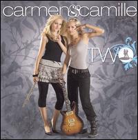 Carmen & Camille - Two lyrics