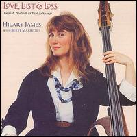 Hilary James [Folk] - Love, Lust & Loss lyrics