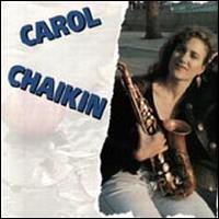 Carol Chaikin - Carol Chaikin lyrics