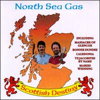 North Sea Gas - Scottish Destiny lyrics