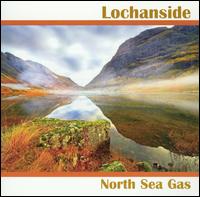 North Sea Gas - Lochanside lyrics