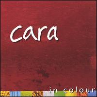 Cara - In Colour lyrics