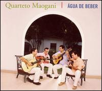 Quarteto Maogani - Agua De Beber lyrics