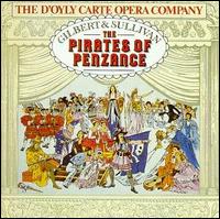 D'Oyly Carte Opera Company - Gilbert & Sullivan: Pirates of Penzance lyrics