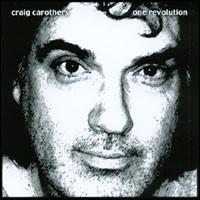 Craig Carothers - One Revolution lyrics