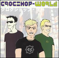Croc Shop - World lyrics