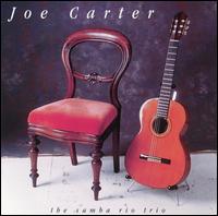 Joe Carter - Samba Rio Trio lyrics