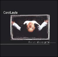 Carol Laula - First Disciple lyrics