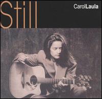 Carol Laula - Still lyrics