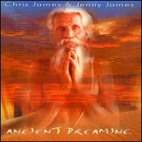Chris James [Nuage] - Ancient Dreaming lyrics