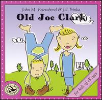 John M. Feierabend - Old Joe Clark lyrics