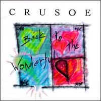 Crusoe - Back to the Wonderful lyrics
