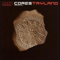 Cores - Tryland lyrics