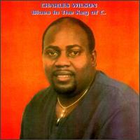 Charles Wilson - Blues in the Key of C lyrics