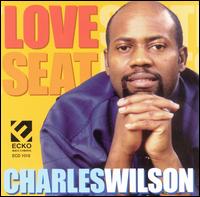 Charles Wilson - Love Seat lyrics