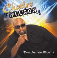 Charles Wilson - The After Party lyrics