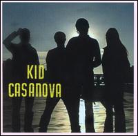 Kid Casanova - Kid Casanova lyrics