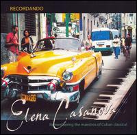 Elena Casanova - Recordando: Remembering the Maestros of Cuban Classical lyrics