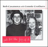 Bob Casanova - Just for the Joy of It lyrics