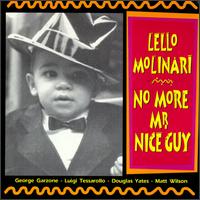 Lello Molinari - No More Mr. Nice Guy lyrics