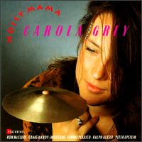 Carola Grey - Noisy Mama lyrics