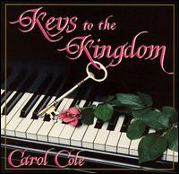 Carol Cole - Keys to the Kingdom lyrics