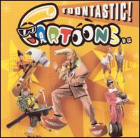 Cartoons DK - Toontastic! lyrics