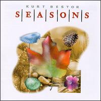 Kurt Bestor - Seasons lyrics