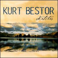 Kurt Bestor - Sketches lyrics