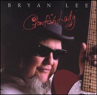 Bryan Lee - Crawfish Lady lyrics