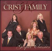 Crist Family - Gospel Classics lyrics
