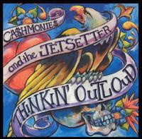 Cash Monies & The Jetsetter - Thinking out Loud lyrics