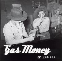 Gas Money - 22 Dollars lyrics