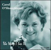 Carol O'Shaughnessy - The Way I See It lyrics