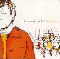 Abandoned Pools - Humanistic lyrics