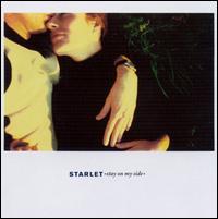 Starlet - Stay on My Side [Parasol] lyrics